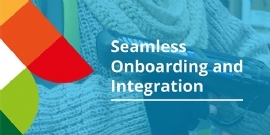 Seamless Onboarding and Implementation