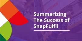 Summarizing the Success of SnapFulfil