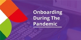 Onboarding During the Pandemic
